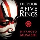Miyamoto Musashi, Scott Brick - The Book of Five Rings Lib/E (Audio book)