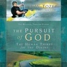 A. W. Tozer, Grover Gardner - Pursuit of God: The Human Thirst for the Divine (Livre audio)