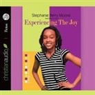 Stephanie Perry Moore, Robin Miles - Experiencing the Joy Lib/E (Audio book)