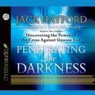Jack Hayford, Tim Lundeen - Penetrating the Darkness: Discovering the Power of the Cross Against Unseen Evil (Audio book)