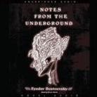 Fyodor Dostoevsky, Simon Vance - Notes from the Underground Lib/E (Livre audio)
