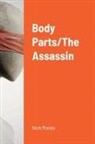 Nick Monks - Body Parts/The Assassin