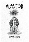 Maya Soni - Alastor