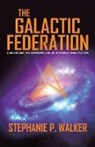 Stephanie P. Walker - The Galactic Federation