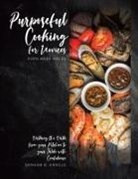 Graham R. Arnold - Purposeful Cooking for Novices