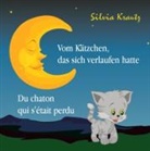 Silvia Krautz - Vom Kätzchen, das sich verlaufen hatte / Du chaton qui s'était perdu