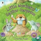 Charles Fuge, Fuge Charles, Charles Fuge, Fuge Charles - Little Wombat's Easter Surprise