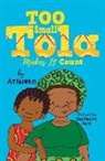 Atinuke, Onyinye Iwu - Too Small Tola Makes It Count