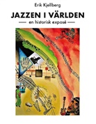 Erik Kjellberg - Jazzen i världen
