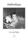 Charlotte Taffin, Taffin-c - Authentique