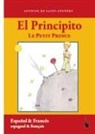 Antoine de Saint Exupéry - El Principito / Le Petit Prince