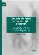 Annie Grant - The Role of Student Services in Higher Education