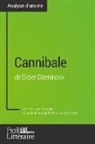 Tina van Roeyen - Cannibale de Didier Daeninckx (Analyse approfondie)