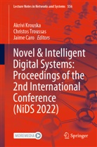 Jaime Caro, Akrivi Krouska, Christos Troussas - Novel & Intelligent Digital Systems: Proceedings of the 2nd International Conference (NiDS 2022)