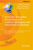 Stelian Brad, Jerzy Chrz¿szcz, Jerzy Chrzaszcz, Robert Nowak - Systematic Innovation Partnerships with Artificial Intelligence and Information Technology