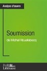 Jean-Michel Cohen-Solal, Profil-Litteraire. Fr - Soumission de Michel Houellebecq (Analyse approfondie)