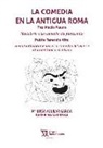Luisa . . . [et al. Aguilar García - La comedia en la Antigua Roma