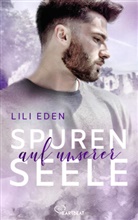 Lili Eden - Spuren auf unserer Seele