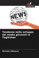 Marhabo Odinaeva - Tendenze nello sviluppo dei media giovanili in Tagikistan