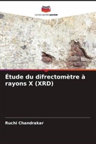 Ruchi Chandrakar - Étude du difrectomètre à rayons X (XRD)