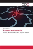 Javier Sedano - Inconscientemente