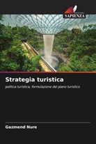 Gazmend Nure - Strategia turistica