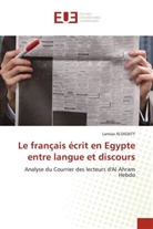 Lamiaa Alsadaty - Le français écrit en Egypte entre langue et discours