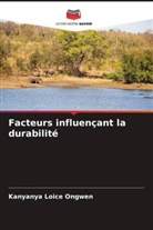 Kanyanya Loice Ongwen - Facteurs influençant la durabilité