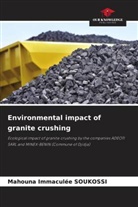 Mahouna Immaculée Soukossi - Environmental impact of granite crushing