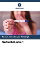 Naiem Ahmadinejad Farsangi - Unfruchtbarkeit