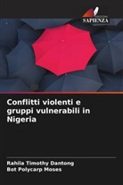 Bot Polycarp Moses, Rahila Timothy Dantong - Conflitti violenti e gruppi vulnerabili in Nigeria