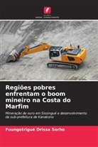 Foungotrigué Drissa Sorho - Regiões pobres enfrentam o boom mineiro na Costa do Marfim