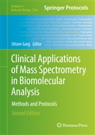 Uttam Garg - Clinical Applications of Mass Spectrometry in Biomolecular Analysis