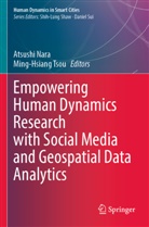 Atsushi Nara, Tsou, Ming-Hsiang Tsou - Empowering Human Dynamics Research with Social Media and Geospatial Data Analytics
