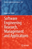 Roger Lee - Software Engineering Research, Management and Applications