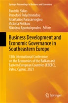 Nikolaos Apostolopoulos, Anastasios Karasavvoglou, Anas Karasavvoglou et al, Victoria Pistikou, Persefoni Polychronidou, Pantelis Sklias - Business Development and Economic Governance in Southeastern Europe