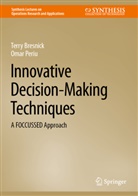 Terry Bresnick, Omar Periu - Innovative Decision-Making Techniques