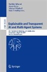 Davide Calvaresi, Kary Främling, Amro Najjar, Michael Winikoff, Michael Winikoff et al - Explainable and Transparent AI and Multi-Agent Systems