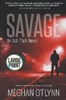 Meghan O'Flynn - Savage