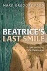 Mark Gregory Pegg, Mark Gregory (Professor of History Pegg, Pegg Mark Gregory - Beatrice's Last Smile