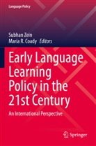 Maria R. Coady, R Coady, Subhan Zein - Early Language Learning Policy in the 21st Century