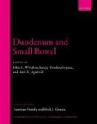 John A. (Professor of Surgery Windsor, Anil K. Agarwal, Agarwal Anil K., Sanjay Pandanaboyana, John A. Windsor - Duodenum and Small Bowel