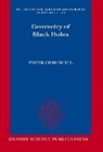 Piotr Chrusciel, Piotr (Professor of Gravitational Physi Chrusciel - Geometry of Black Holes