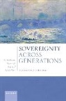 Alessandro Ferrara, Alessandro (Professor of Political Philos Ferrara - Sovereignty Across Generations