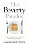 Mark Robert Rank, Mark Robert (Herbert S. Hadley Professor of Rank, Rank Mark Robert - Poverty Paradox