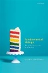 Louis deRosset, Louis (Professor of Philosophy Derosset - Fundamental Things