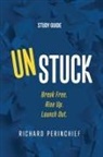 Richard Perinchief - Unstuck - Study Guide