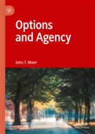 John T Maier, John T. Maier - Options and Agency