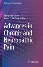 Jeimylo de Castro, El Miedany, Yasser El Miedany - Advances in Chronic and Neuropathic Pain