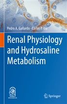 Pedro A Gallardo, Pedro A. Gallardo, Carlos P Vio, Carlos P. Vio - Renal Physiology and Hydrosaline Metabolism